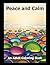 Peace and Calm: An Adult Co...
