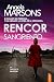 Rencor sangriento (La detective Kim Stone, #19)