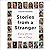 Stories From a Stranger