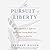 Pursuit of Liberty: How Ham...