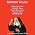 Convent Wisdom: How Sixteenth-Century Nuns Could Save Your Twenty-First-Century Life