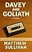 Davey and Goliath: A Novel