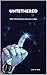Untethered: When Artificial...
