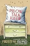 Pillow Talk Killer