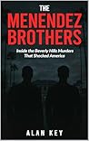 The Menendez Brothers: Inside the Beverly Hills Murders That Shocked America