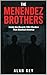 The Menendez Brothers by Alan Key