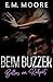 Beim Buzzer by E. M. Moore
