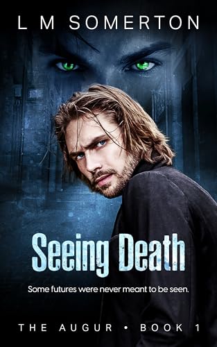 Seeing Death (The Augur, #1)