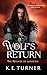 Wolf's Return (The Wolves o...
