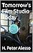 Tomorrow's Film Studio Today
