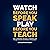 Watch Before You Speak, Play Before You Teach: How to Understand and Raise a Cooperative Child Through Connection and Effective Communication