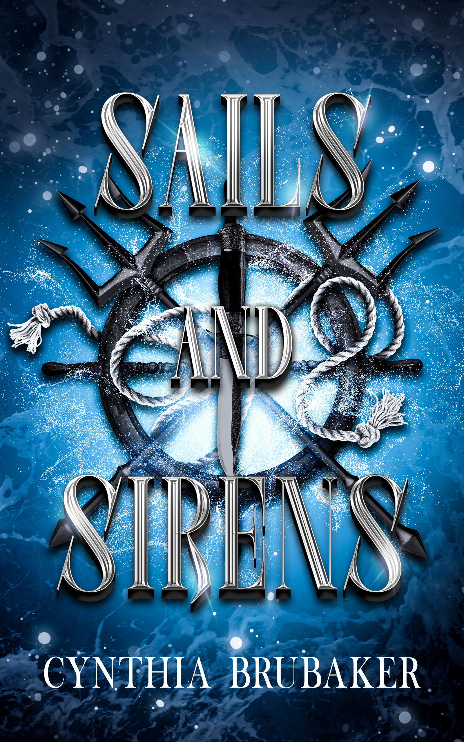 Sails and Sirens (Unknown Binding)