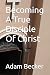 Becoming A True Disciple Of...