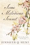 Some Melodious Sonnet (Eyes to the Hills #1) Book cover for Some Melodious Sonnet (Eyes to the Hills #1)
