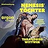 Nemesis' Töchter:...