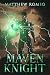 The Maven Knight: 2nd Editi...