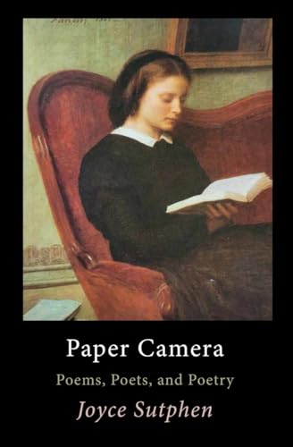 Paper Camera: Poems, Poets, and Poetry (Paperback)