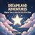 Dreamland Adventures: Magic...