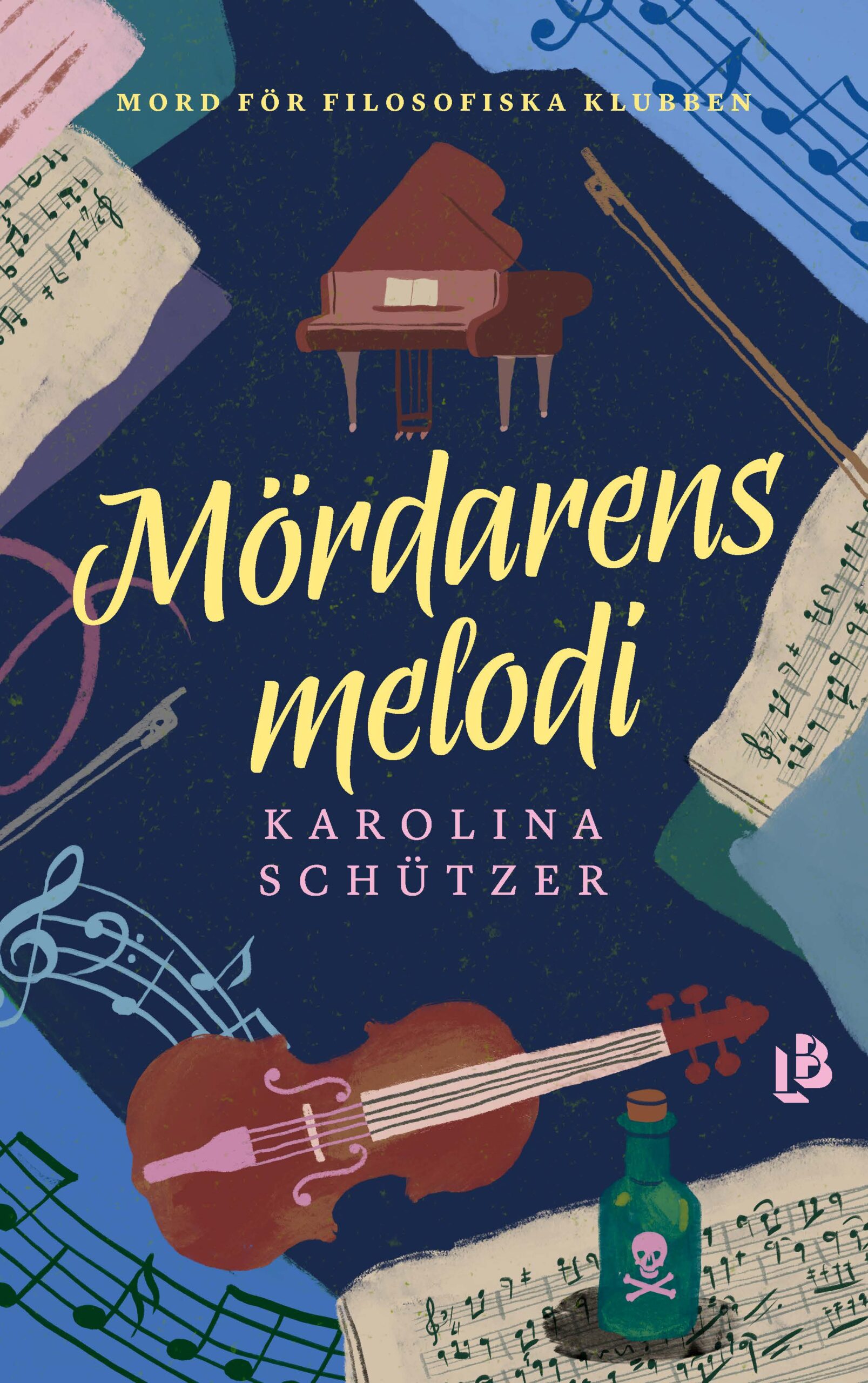 Mördarens melodi (Mord för Filosofiska klubben, #2)