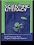 Rethinking Scientific Literacy (Critical Social Thought)