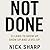 Not Done by Nick Sharp