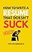 How to Write a Resume That ...
