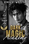 Dark Magic Academ...