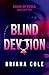 Blind Devotion by Briana Cole Blind Devotion by Briana Cole