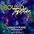 Bound Together: Bound Serie...