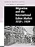 Migration and the International Labor Market 1850-1939 by Tim Hatton