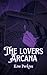 The Lovers Arcana: Dark Adult Paranormal Romance
