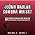 ¿Cómo Hablar Con Una Mujer?...