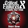 Critical Failures...