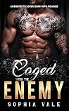 Caged With The Enemy