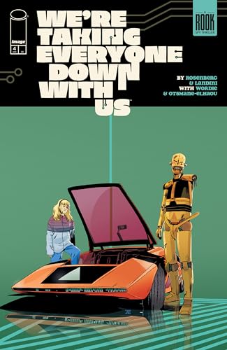 We're Taking Everyone Down With Us #4 (Kindle Edition)