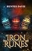 Iron Runes by Hunter Davis