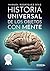 Historia universal de los objetos con mente (UNIVERSO DE LETRAS) by Manuel Rodriguez Diaz