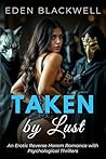 Taken by Lust: An...