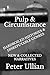 Pulp & Circumstance: Hardbo...