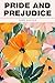 Pride and Prejudice: Jane Austen