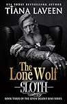 The Lone Wolf: Sloth (The Seven Deadly Kins Book 5) Book cover for The Lone Wolf: Sloth (The Seven Deadly Kins Book 5)