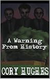 A Warning From Hi...