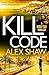 Kill Code (Wolf Six #2)