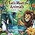 Let's Meet the Animals: Book 1