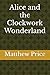 Alice and the Clockwork Won...