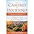 The Camino de Invierno: Pon...