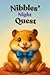 Nibbles’ Night Quest by FM Books