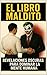 El Libro Maldito: Revelacio...