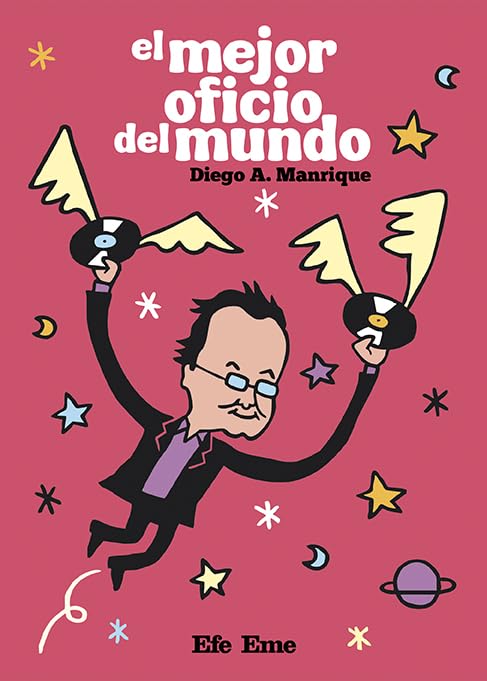 El mejor oficio del mundo (Paperback)