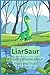 Liarsaur by Lionel Refson